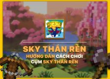 Sky Thần rèn hướng dẫn chơi